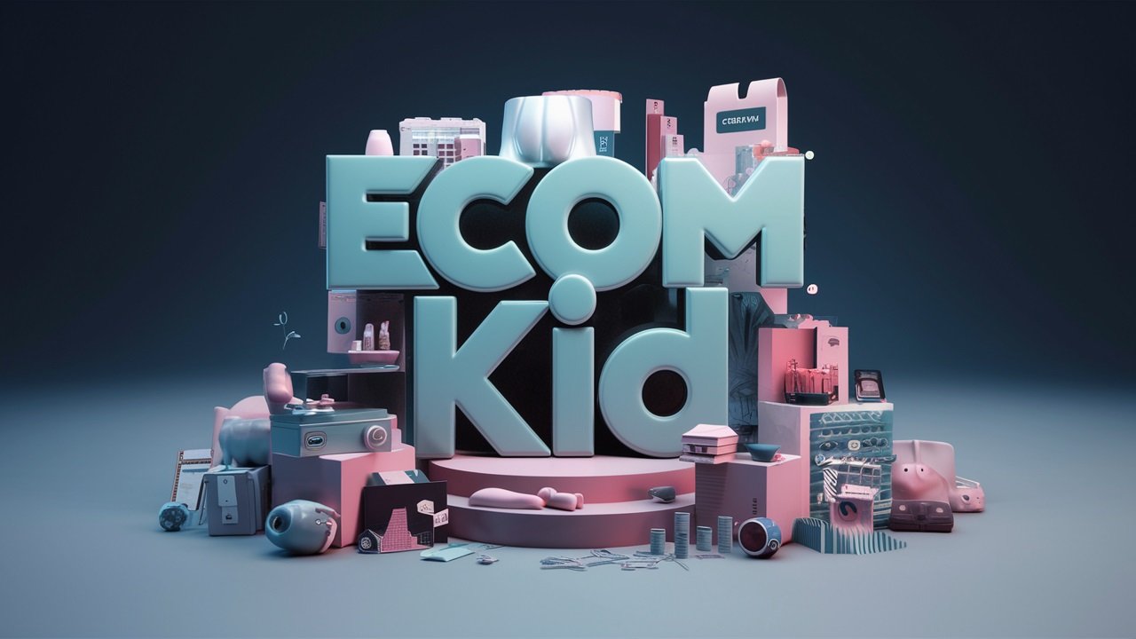 Ecommerce For Kid